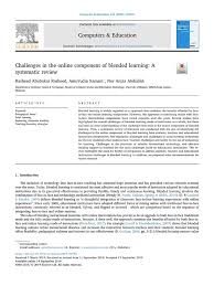 Support your career progression by. Challenges In The Online Component Of Blended Learning A Systematic Review Rasheed R A Kamsin A Abdullah N A 2020 Educational Technology Learning