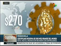 Venezuela Certificara La Reserva De Oro Mas Grande Del Mundo Youtube
