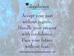 Future Quote Leaving The Past Behind Accept Your Past Without Regrets Future Quotes Counseling Stress Management