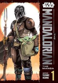 Star Wars: The Mandalorian: The Manga, Vol. 1 (1) by Yusuke Osawa |  Goodreads