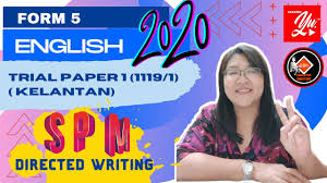 Paper spm 1 english english example essay. Spmtrial2020 Spmenglish English Form 5 Trial Paper 1 Melaka 2020 Directed Writing Youtube
