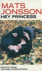 Dessutom fortlöper arbetet med det sägenomspunna projekt x, som förhoppningsvis blir klart före min femtioårsdag. Hey Princess By Mats Jonsson