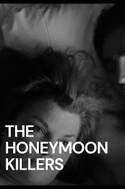 The Honeymoon Killers (1970) | MUBI