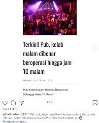 Mulai dari kelab malam sampai panti pijat sudah diperbolehkan mulai beroperasi. Aik Dalam 1 Jam Dah Tak Boleh Adi Putra Perli Mkn Isu Pub Kelab Malam Tempatan Hiburan Trending Cari Infonet