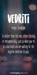 Beautiful words in other languages. 203 Most Beautiful Untranslatable Words The Ultimate List A Z The Intrepid Guide