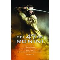 Kai (keanu reeves) este un proscris care se alătură lui oishi (hiroyuki sanada), liderul 47 ronin. Cei 47 De Ronini Ebook