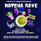 Matcha Rave-Poetry 719 Festival