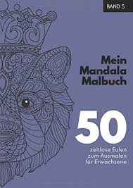 Ganz egal, ob dein lieblingstier der delfin, der freche affe, ein zauberhaftes seepferdchen oder der niedliche kleine hund ist. Mein Mandala Malbuch 50 Wundersame Tier Mandala Ausmalbilder Fur Erwachsene Perfekt Zum Abreagieren Runterkommen Entspannen Und Zur Erholung Die Schonsten Tiermandalas Fur Erwachsene Band 5 Leisurex Amazon De Bucher