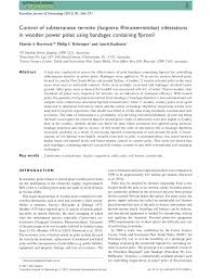 Safe pest control pty ltd. Pdf Control Of Subterranean Termite Isoptera Rhinotermitidae Infestations In Wooden Power Poles Using Bandages Containing Fipronil