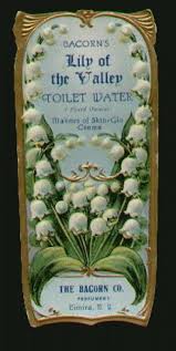 Bacorn S Perfume Label Lily Of The Valley Lily Of The Valley Flowers