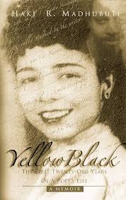 YellowBlack: The First Twenty-One Years of a Poet's Life: Madhubuti, Haki  R: 9780883782750: Amazon.com: Books