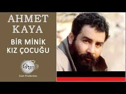 Bir Minik Kiz Cocugu Ahmet Kaya Youtube 2020 Muzik Sarkilar Youtube