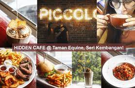A new cafe in seri kembangan. Piccolo Cafe Taman Equine Seri Kembangan