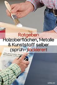 Grundwissen Lack Selbst De Lack Renovieren Wissenswertes