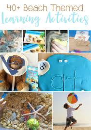 40 Beach Themed Learning Activities For Kids Kids Learning Activities Learning Activities Preschool Activities