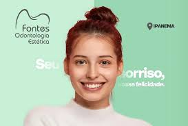 Odontologia Estética Ipanema: Clínica Fontes Odonto RJ