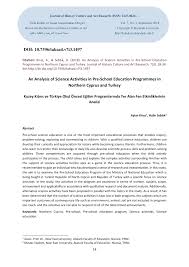 Pdf An Analysis Of Science Activities In Pre School Education Programmes In Northern Cyprus And Turkey Kuzey Kibris Ve Turkiye Okul Oncesi Egitim Programlarinda Yer Alan Fen Etkinliklerinin Analizi