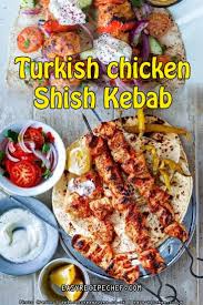 Turkish Chicken Shish Kebab Recipe Turkish Chicken Turkish Recipes Chicken Kebab Recipes