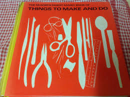 Best home repair book i've ever had. The Reader S Digest Book Of Things To Make And Do Book Reviewers Online