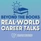 Beyond the Books: Real-World Career Talks event in San Mateo, CA