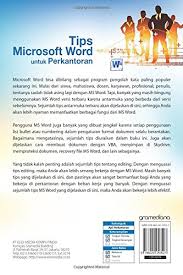 Ini adalah program dasar yang menunjukkan fungsionalitas yang ingin. Tips Microsoft Word Untuk Perkantoran Indonesian Edition Ems Tim 9786020253527 Amazon Com Books