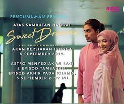 May 28, 2021 at 7:06 pm. Mega Drama Sweet Dream Mira Filzah Dan Ben Amir