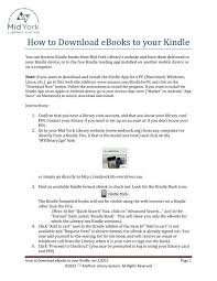 For a few years, i was a strong and exclusive kindle believer. How To Download Ebooks To Your Kindle Mid York Library System