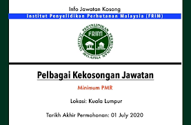 Pemandu kenderaan gred h11 pembantu penyelidik gred q19 Info Jawatan Kerajaan Institut Penyelidikan Perhutanan Malaysia Frim Kuala Lumpur Jawatan Kosong Terkini