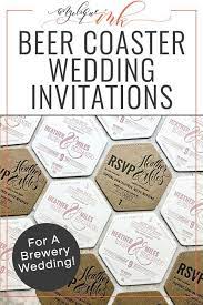 Creative And Unique Wedding Invitations On A Beer Coaster Personalized With Beautiful Calligraphy An Beer Wedding Invitations Beer Wedding Beer Themed Wedding