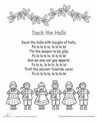 Troll the ancient yule tide carol, fa la la la la, la la la la. Deck The Halls Printable Lyrics Worksheet Education Com
