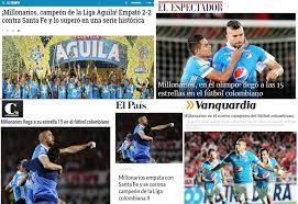 Maybe you would like to learn more about one of these? La Prensa Nacional Hace Eco Del Festejo De Millonarios Capsulas De Carreno