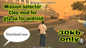 ️the app is localised in over 18 languages. Mission Selector Cleo Mod For Gta Sa For Android Download Now Youtube