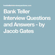 Bank Teller Interview Questions And Answers By Jacob Gates This Or That Questions Interview Questions Interview Questions And Answers