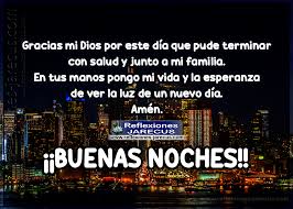 We did not find results for: Gracias Mi Dios Por Este Dia Que Termina Buenas Noches