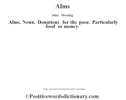 Alms Definition Alms Meaning Positive Words Dictionary Positive Words Positive Adjectives Words