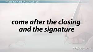 A typed signature would be appropriate if you wrote the letter. How To Write A Friendly Letter Format Parts Example Video Lesson Transcript Study Com