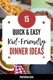 (and did we mention it's ready in about 15 minutes?) get the recipe. Family Dinner Ideas For Kids That Even Picky Eaters Will Love Mom Click Through To Find These Qui Easy Meals For Kids Easy Family Dinners Picky Eaters Dinner