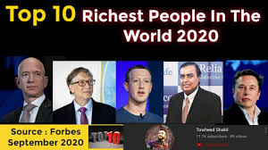 Top 10 Richest People In The World 2020 | 10 Billionaires in 2020 | Forbes  | Towheed Shakil | - YouTube