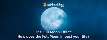 Spend some time meditating and contemplating how you can do it. The Full Moon Effect How Does The Full Moon Impact Your Life