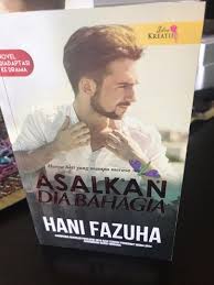 Adira, who's also being chased by her own foster brother. Asalkan Dia Bahagia Books Stationery Books On Carousell