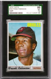 1970 Topps #700 Frank Robinson HOF NM+ SGC 86 numero alto