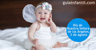Semana mundial de la lactancia materna. Dia De Nuestra Senora De Los Angeles 2 De Agosto Nombres Para Ninas