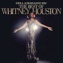 If i should stay, i would only be in your way. I Will Always Love You The Best Of Whitney Houston Wikipedia