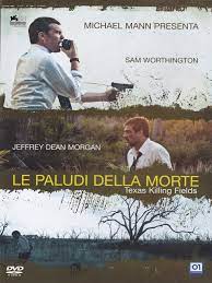 Mike e brian sono due agenti della omicidi, alle prese con un serial killer che abbandona i corpi. Le Paludi Della Morte It Import Amazon De Sam Worthington Jeffrey Dean Morgan Jessica Chastain Ami Canaan Mann Dvd Blu Ray