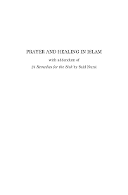 Prayer in times of sickness. Pdf Prayer And Healing In Islam