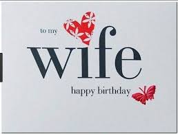 Birthday Wishes To My Wife Messages Best 40 Birthday Wishes For Wife With Love Wife Birthday Wishes And Greetings Happy Birthday Wife Quotes Birthday Message For Wife Wife Birthday Quotes
