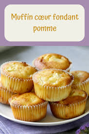 Muffin Cœur Fondant Pomme Muffins Moelleux Recette Recettes De Cuisine
