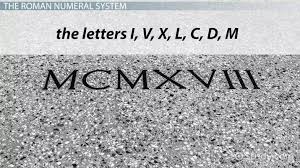 Jul 26, 2021 · roman numeral, any of the symbols used in a system of numerical notation based on the ancient roman system. Roman Numerals Lesson For Kids Video Lesson Transcript Study Com