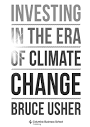 INVESTING IN THE ERA OF CLIMATE CHANGE