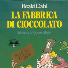 I dolci preferiti venivano quindi immessi nel mercato. La Fabbrica Di Cioccolato Di Roald Dahl By Libro Parlato Lions